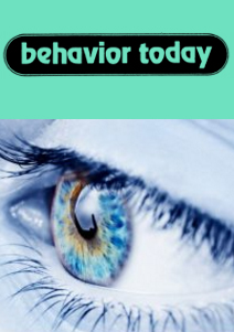 Behavior Today publications logo above a close up photograph of an eye
